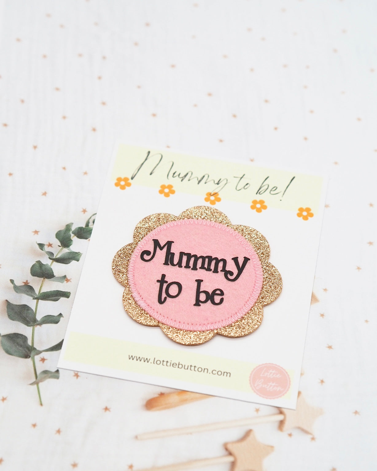 Mummy To Be Badge