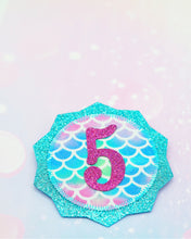 Load image into Gallery viewer, Mermaid Birthday Badge

